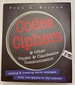 Codes Ciphers & Other Cryptic & Clandestine Communication