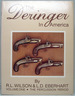 The Deringer in America: Volume I--the Percussion Period