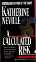 A Calculated Risk