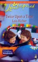 Twice Upon a Time (Love Inspired #487)