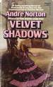 Velvet Shadows