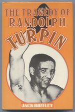 The Tragedy of Randolph Turpin