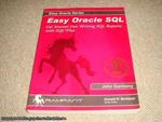 Easy Oracle Sql: Get Started Fast Writing Sql Reports With Sql* Plus