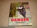 Beautiful Danger: 101 Great Road Racing Photographs (2nd Impression Hardback)