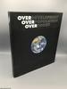 Overdevelopment, Overpopulation, Overshoot