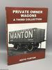 Private Owner Wagons: a Third Collection