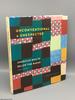 Unconventional & Unexpected: American Quilts Below the Radar 1950-2000