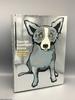 George Rodrigue Prints: a Catalogue Raisonne 1970-2007