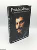 Freddie Mercury: an Intimate Memoir By the Man Who Knew Him Best