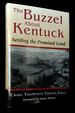 The Buzzel About Kentuck: Settling the Promised Land