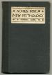 Notes for a New Mythology