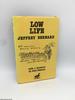 Low Life (Signed)