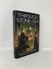 Through Stone and Sea: a Novel of the Noble Dead (Noble Dead Saga 2)