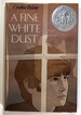 A Fine White Dust