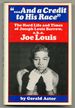 "...and a Credit to His Race": the Hard Life and Times of Joseph Louis Barrow, a.K.a. Joe Louis