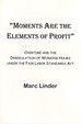 Moments Are the Elements of Profit: Overtime and the Deregulation of Working Hours Under the Fair Labor Standards Act