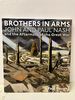 Brothers in Arms: John and Paul Nash and the Aftermath of the Great War