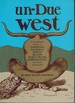 Un-Due West