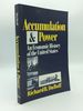Accumulation & Power: an Economic History of the United States