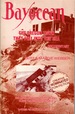 Bayocean: The Oregon Town That Fell Into the Sea