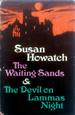 The Waiting Sands / the Devil on Lammas Night