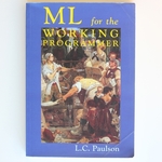 Ml for the Working Programmer