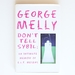 Don't Tell Sybil: Intimate Memoir of E.L.T. Mesens