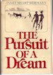 The Pursuit of a Dream