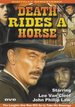 Death Rides a Horse