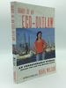 Diary of an Eco-Outlaw: an Unreasonable Woman Breaks the Law for Mother Earth