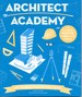 Architect Academy: Are You Ready for the Challenge?