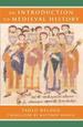 An Introduction to Medieval History