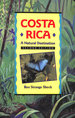 Costa Rica: a Natural Destination