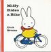 Miffy Rides a Bike
