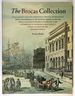 The Brocas Collection: an Illustrated Selective Catalogue of Original Watercolours, Prints and Drawings in the National Library of Ireland; With an Account of the Brocas Family and Their Contribution to the Royal Dublin Society's School of Landscape...