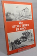 The Stoke Ferry Branch