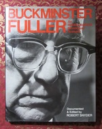 Buckminster Fuller an Autobiographical Monologue/Scenario