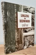 Logging the Redwoods
