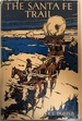 The Santa Fe Trail