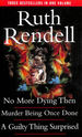 No More Dying Then; Murder Being Once Done; a Guilty Thing Surprised