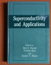Superconductivity and Applications