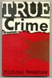 True Crime