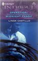 Operation: Midnight Tango (Harlequin Intrigue #871)