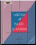 Synthesis of Parallel Algorithms