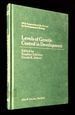 Levels of Genetic Control in Development [the Thirty-Ninth Symposium of the Society for Developmental Biology]