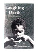 Laughing Death: the Untold Story of Kuru