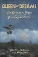 Queen of Dreams: the Story of a Yaqui Dreaming Woman