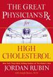 The Great Physician's Rx for High Cholesterol (Great Physician's Rx Series)