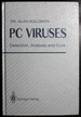 Pc Viruses: Detection, Analysis and Cure