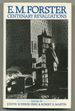 E.M. Forster: Centenary Revaluations